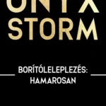Vedd meg most Onyx Storm