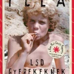 Árcsökkenés LSD gyerekeknek (új kiadás)